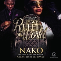 An Atlanta Love Affair: If We Ruled the World B0FQJ9QTRB Book Cover