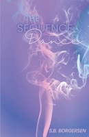 The Sequence Dance 1956692134 Book Cover