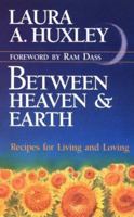Between Heaven and Earth B000GP10KI Book Cover