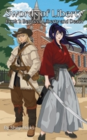 Between Liberty and Death (Swords of Liberty) B0GQQS376F Book Cover
