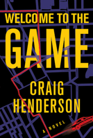 Welcome to the Game 0802161243 Book Cover