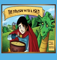 The Dragon With A Cold 1087985374 Book Cover