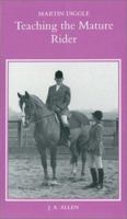 Teaching the Mature Rider 0851315534 Book Cover