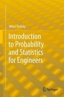 Introduction to Probability and Statistics for Engineers 3642433782 Book Cover