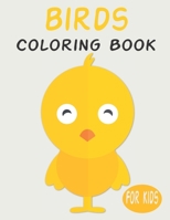 Birds Coloring Book For Kids: Cute Animal Coloring book Great Gift for Boys & Girls, Ages 4-8 B083XX6F5M Book Cover