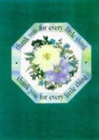 Thank You for Every Little Thing (Helen Exley Giftbooks) 1861870590 Book Cover