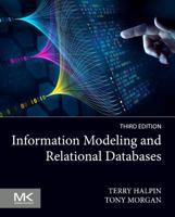 Information Modeling and Relational Databases 0443237905 Book Cover