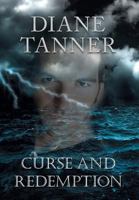 Curse and Redemption 1460224906 Book Cover