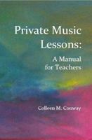 Private Music Lessons : A Manual for Teachers B08R438PP8 Book Cover