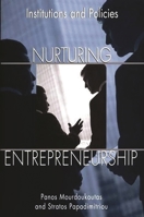 Nurturing Entrepreneurship: Institutions and Policies 156720533X Book Cover