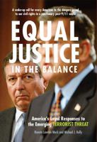 Equal Justice in the Balance: America's Legal Responses to the Emerging Terrorist Threat 0472113941 Book Cover