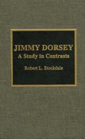 Jimmy Dorsey 0810835363 Book Cover