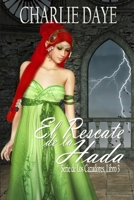 El Rescate de la Hada: Serie de los Cazadores, Libro 3 B089HZJ7LQ Book Cover