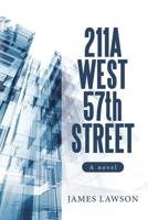 211A West 57Th Street : A Novel 1532073062 Book Cover
