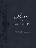 The Heart of Worship 1400216508 Book Cover