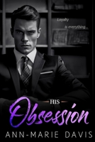 His Obsession B08XCCP4W7 Book Cover