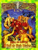 Hell or High Water (Deadlands: Hell on Earth) 1889546402 Book Cover