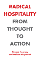 Radical Hospitality: From Thought to Action 0823294420 Book Cover