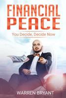Financial Peace: You Decide, Decide Now 1079674659 Book Cover