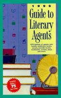 Guide to Literary Agents 1996 (Issn 1078-6945) 0898797152 Book Cover