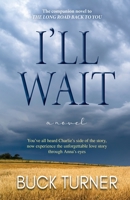 I'll Wait B08WJTPWPW Book Cover