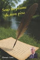 Sous la plume de mon père B0FR9VRK23 Book Cover