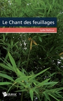 Le Chant des feuillages (French Edition) 2342030592 Book Cover