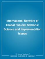 International Network of Global Fiducial Stations: Science and Implementation Issues 0309045436 Book Cover