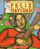 Jose Feliciano's Feliz Navidad 0439690072 Book Cover