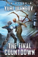 The Final Countdown (The Range Book #6): LitRPG Series 807693012X Book Cover