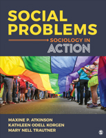 Social Problems : Sociology in Action 154433866X Book Cover