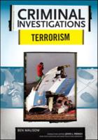Terrorism (Criminal Investigations) 079109412X Book Cover