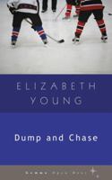 Dump and Chase 1936846217 Book Cover