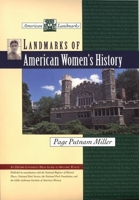 Landmarks of American Women's History (American Landmarks) 0195145011 Book Cover