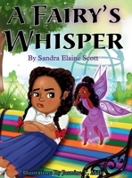 A Fairy's Whisper (The Magical Confidence) 0996904964 Book Cover