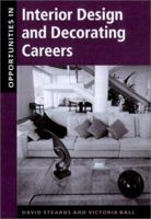 Opportunities in Interior Design and Decorating Careers 0785768580 Book Cover