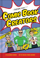 Awesome Minds: Comic Book Creators 1947458779 Book Cover