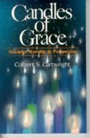 Candles of Grace: Disciples Worship in Perspective 0827204612 Book Cover