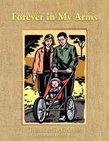 Forever in My Arms 1463414943 Book Cover