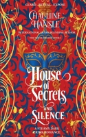House Of Secrets And Silence 095662135X Book Cover