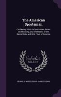The American Sportsman 1144655854 Book Cover