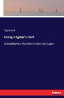 Konig Ragnar's Hort 3741108766 Book Cover