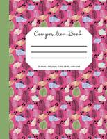 Composition Book: Flower/Botanical Cover, 70 Sheets, 140 Pages, Perfect for Students 1092178449 Book Cover