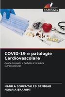 COVID-19 e patologie Cardiovascolare B0CHLB9TZG Book Cover