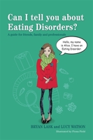 Hva kan jeg fortelle deg om spiseforstyrrelser? 1849054215 Book Cover