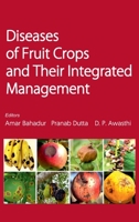 Diseases Of Fruit Crops And Their Integrated Management 9390175909 Book Cover