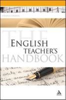 The English Teacher's Handbook 1847060722 Book Cover