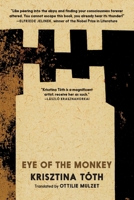 Eye of the Monkey 1911710249 Book Cover