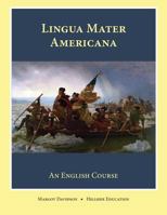 Lingua Mater Americana 0990672093 Book Cover