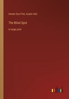 The Blind Spot: in large print 3368336347 Book Cover